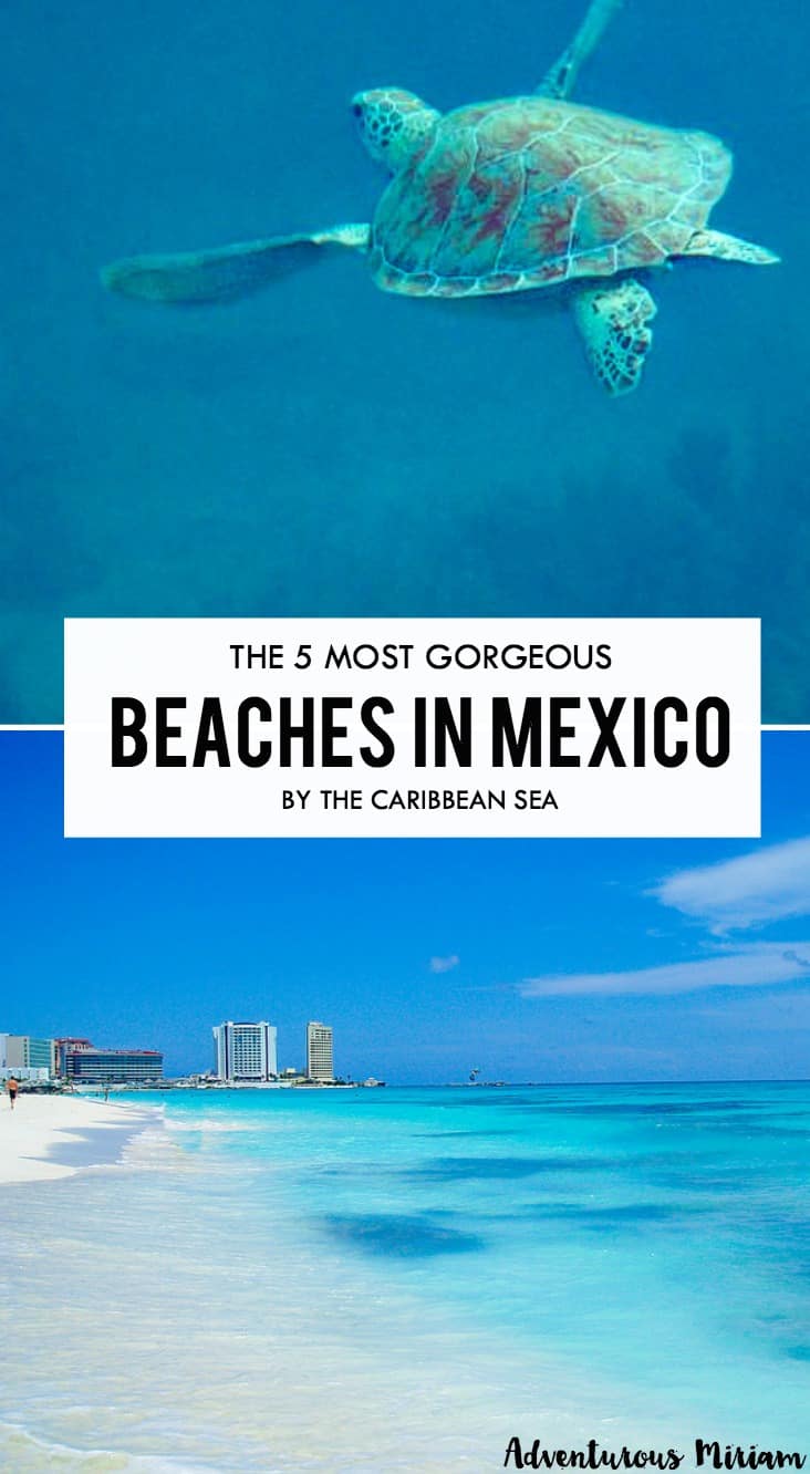 Mexico has a lot to offer when it comes to beaches and gorgeous blue waters. Here's a lowdown on Mexico's best beaches by the Caribbean Sea.