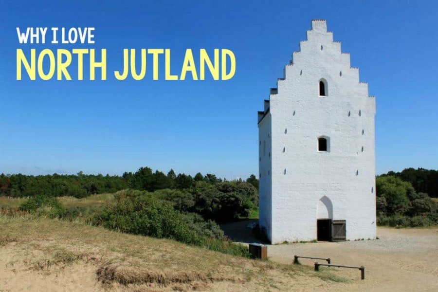 Why I love North Jutland, Denmark