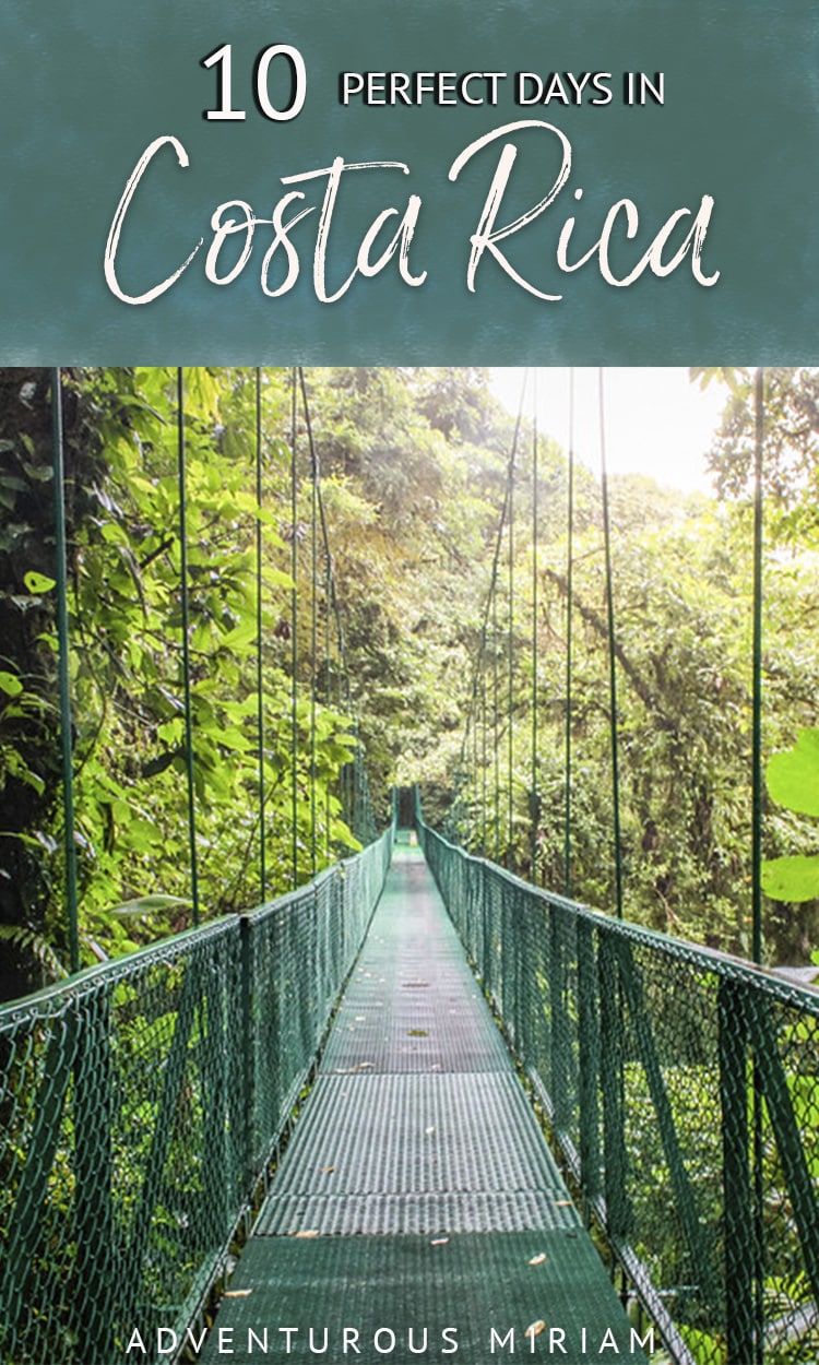 From the lava-bubbling volcanoes and mythical cloud forest in Monteverde, to the tropical wildlife and the cascading waterfalls, here's how to spend amazing 10 days in Costa Rica.