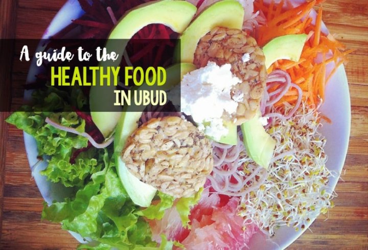 A guide to the healthy food in Ubud, Bali - Adventurous Miriam