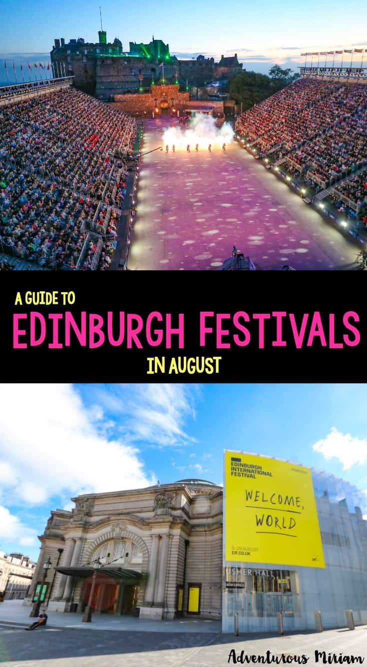 The best guide to Edinburgh Festivals in August (2024) Adventurous Miriam