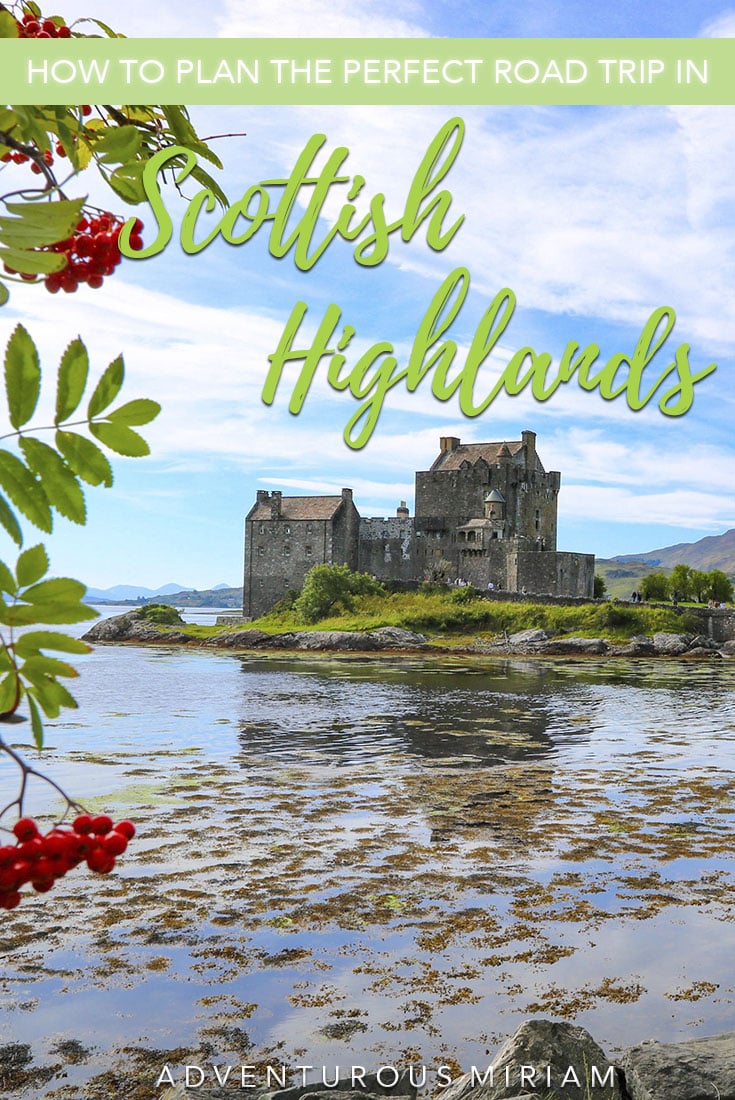 The ultimate 3 days Scottish Highlands itinerary - Adventurous Miriam