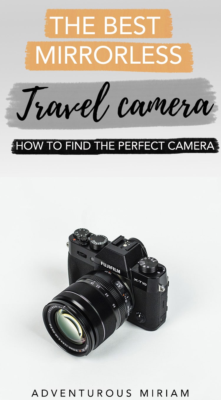 Travel Camera: Wondering how to choose the perfect travel camera? Here are my top recommendations for the best lightweight, budget and value-for-money mirrorless cameras that are perfect for travel #travelcamera #camera #mirrorless