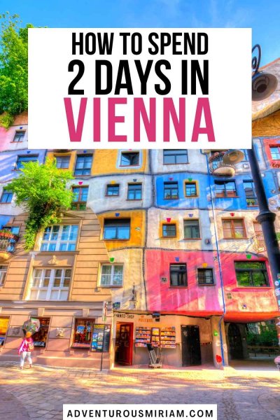 2 days in Vienna - the perfect weekend itinerary (2024) - Adventurous ...