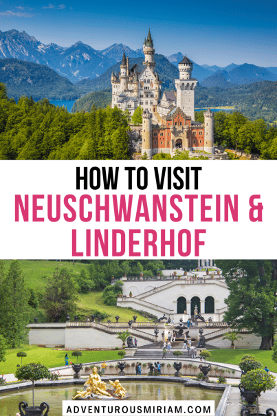 If you're planning a trip to Neuschwanstein and Linderhof castle, you've come to the right place. I'm sharing all the information you need to visit the fairy tale castle on day trip. #germany #Neuschwanstein