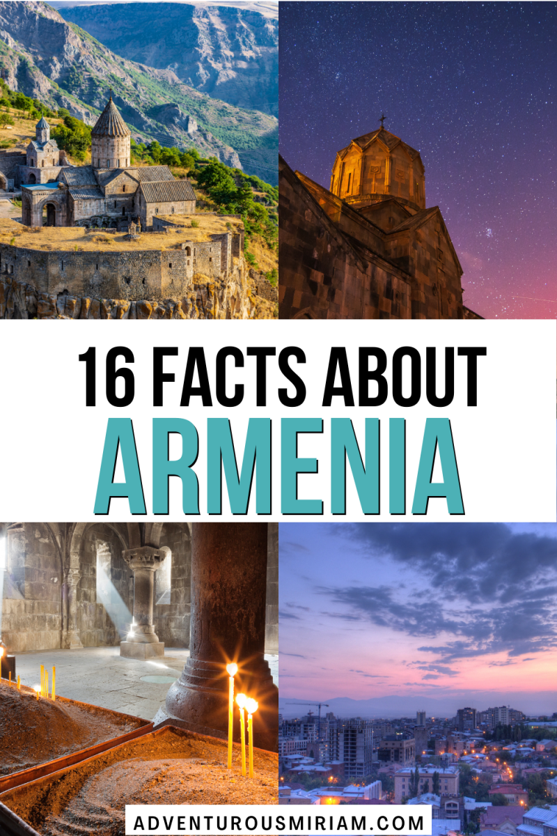 16 important facts about Armenia - Adventurous Miriam