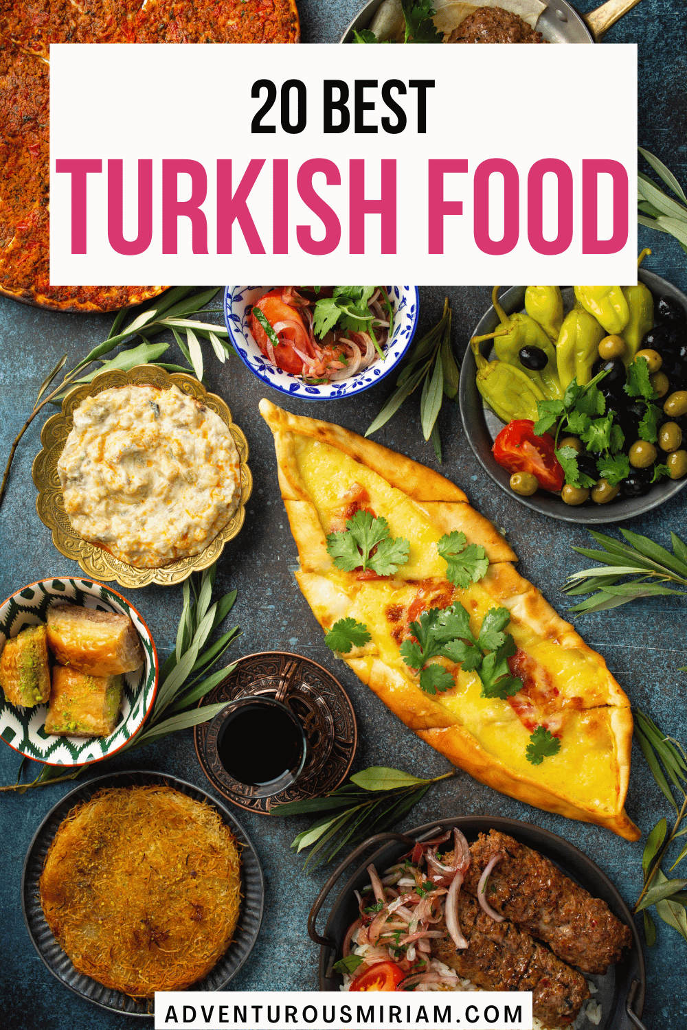 20 best Turkish food What to eat in Istanbul