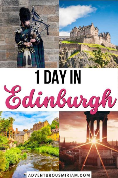 How to spend a day in Edinburgh