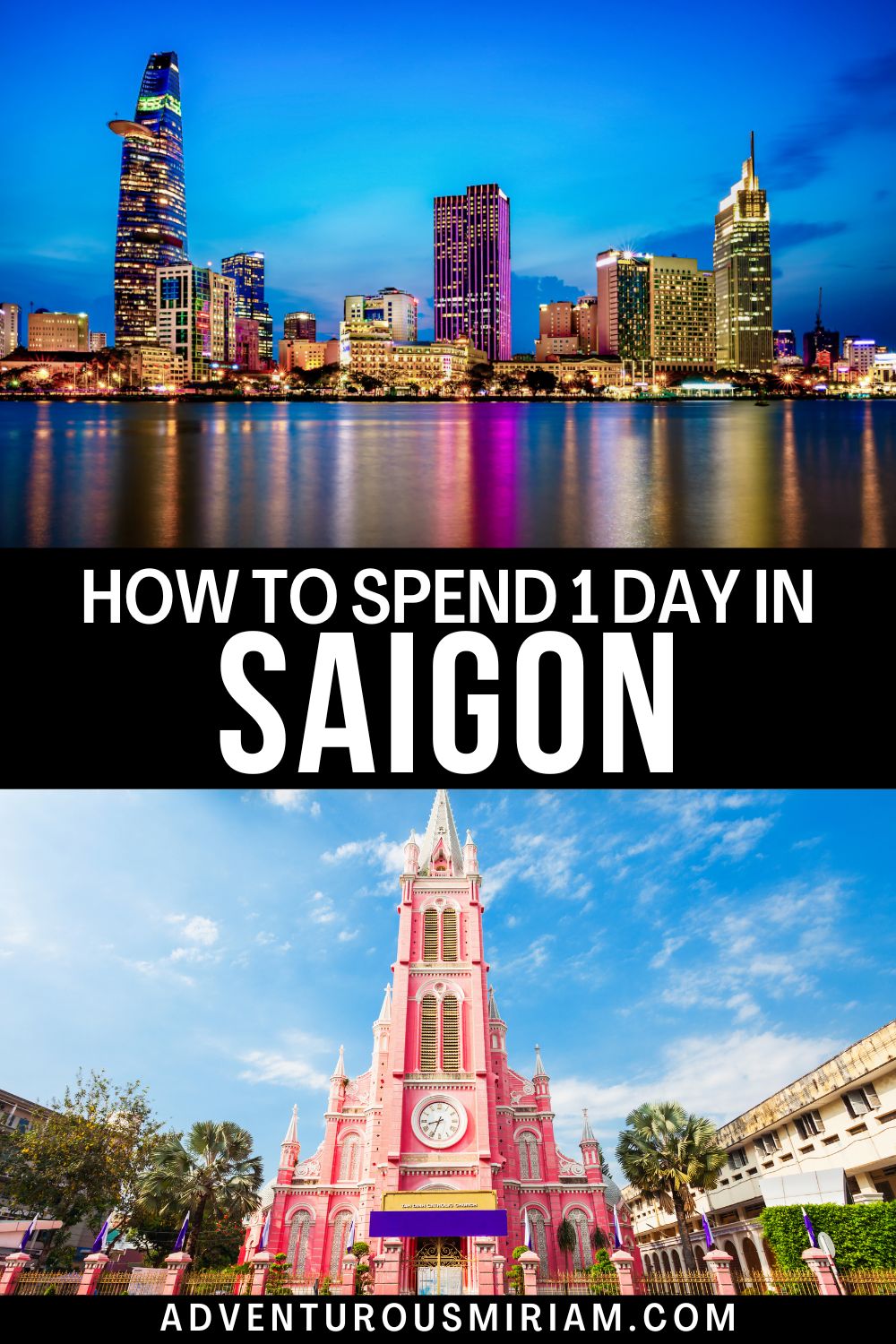 How To Spend Amazing 24 Hours In Ho Chi Minh City Adventurous Miriam   24 Hours In Ho Chi Minh City Itinerary 1 